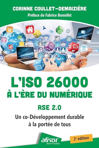 Beispielbild fr L'ISO 26000  l're du numrique - RSE 2.0 - 2e dition: Un co-dveloppement durable  la porte de tous zum Verkauf von Gallix