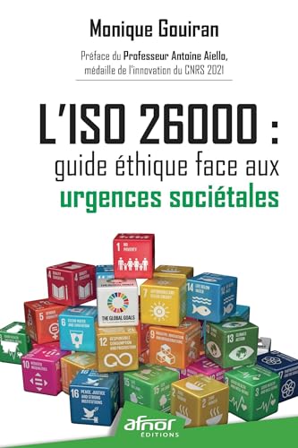 Stock image for L'ISO 26000 : guide thique face aux urgences socitales for sale by Gallix