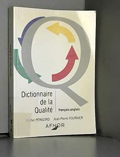 Imagen de archivo de Dictionnaire de la qualit a la venta por Ammareal