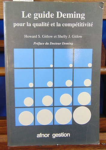 Imagen de archivo de Le guide Deming pour la qualit et la comptitivit a la venta por medimops