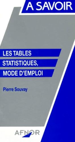 Stock image for Les tables statistiques, mode d'emploi for sale by Ammareal