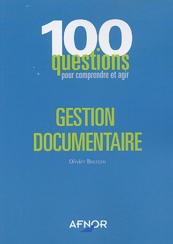 Stock image for Gestion documentaire for sale by Chapitre.com : livres et presse ancienne