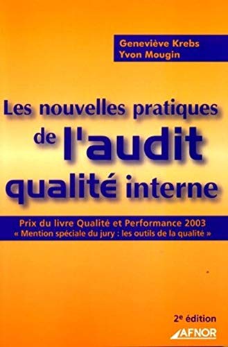 Beispielbild fr Les nouvelles pratiques de l'audit qualit interne zum Verkauf von e-Libraire