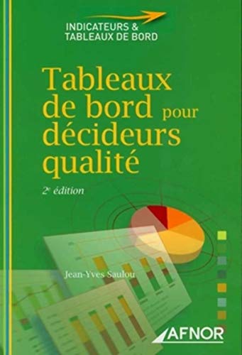 Stock image for Tableaux de bord pour dcideurs qualit for sale by medimops