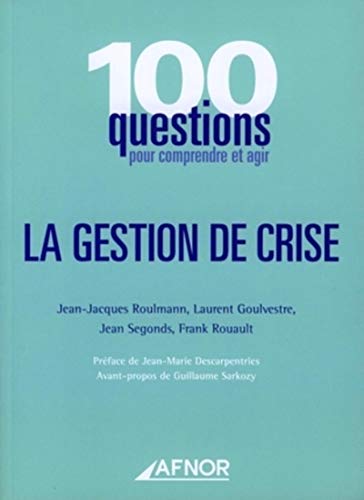 9782124755349: La gestion de crise