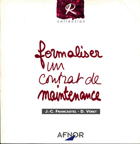 Stock image for Formaliser un contrat de maintenance for sale by Ammareal
