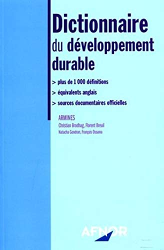 Imagen de archivo de Dictionnaire du dveloppement durable a la venta por Ammareal