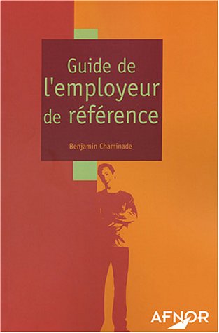Stock image for Guide de l'employeur de rfrence for sale by medimops