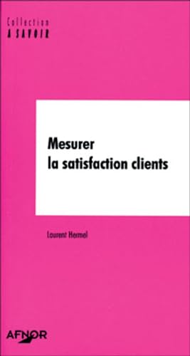 9782125050139: Mesurer La Satisfaction Clients