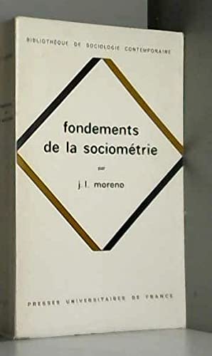 9782130305736: Fondements de la sociometrie