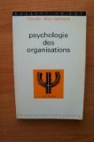 Imagen de archivo de Psychologie des organisations a la venta por Ammareal