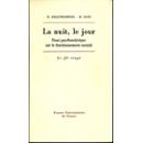 9782130338369: La nuit, le jour : Essai psychanalytique sur le fonctionnement mental