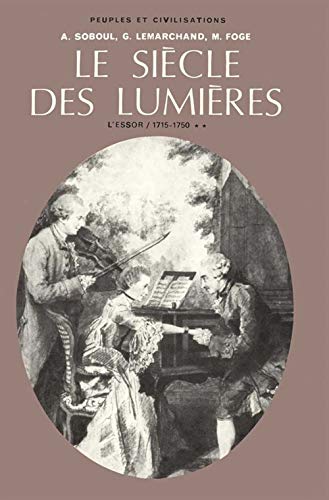 Beispielbild fr Le sicle des Lumires - tome 1 - vol. 2 zum Verkauf von Gallix