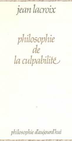 9782130351320: Philosophie de la culpabilite