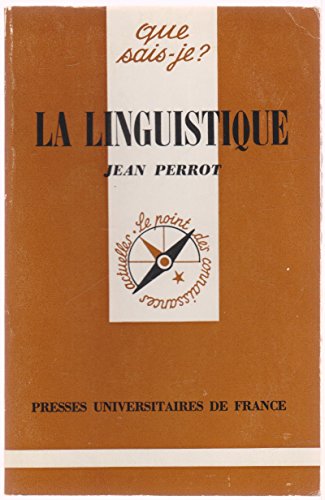 Beispielbild fr La Linguistique (Que sais-je) zum Verkauf von medimops