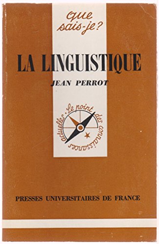Imagen de archivo de La Linguistique (Que sais-je) a la venta por ThriftBooks-Dallas