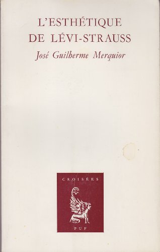 Imagen de archivo de Esthetique de levi-strauss a la venta por Zubal-Books, Since 1961