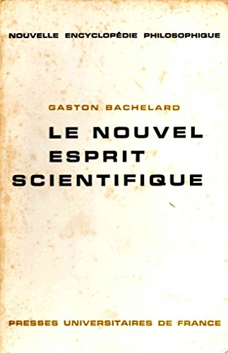 Stock image for Le nouvel esprit scientifique for sale by medimops