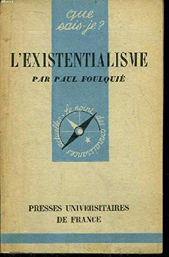 Imagen de archivo de L'Existentialisme. 18e dition revue et corrige a la venta por Librairie La MASSENIE  MONTOLIEU
