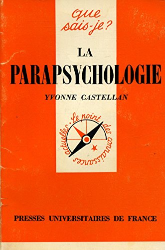 9782130358329: La Parapsychologie