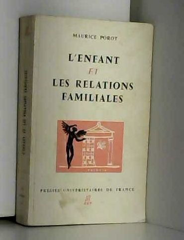 9782130359678: Enfant et les relations familiales (PAIDEIA)