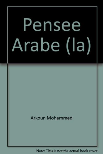 Stock image for Pensee Arabe (la) for sale by Ammareal