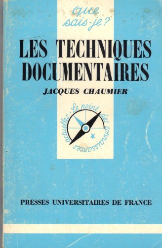 Stock image for Les Techniques documentaires (Que sais-je) for sale by secretdulivre