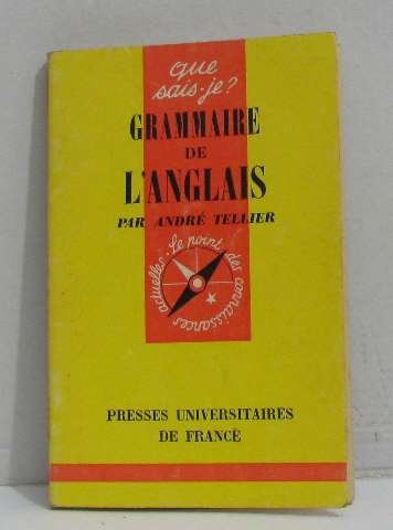 Imagen de archivo de Grammaire de l'anglais. 3e dition a la venta por Librairie La MASSENIE  MONTOLIEU