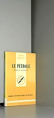 Stock image for Le ptrole. 9e dition refondue for sale by Librairie La MASSENIE  MONTOLIEU