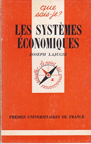 Imagen de archivo de Les Systmes conomiques (Que sais-je) a la venta por Ammareal