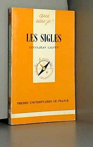 Imagen de archivo de Les Sigles (Que sais-je) a la venta por medimops