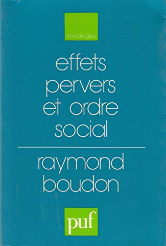 9782130363330: Effets pervers et ordre social