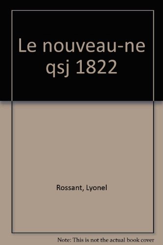 9782130363446: Le nouveau-n - Le premier mois de la vie