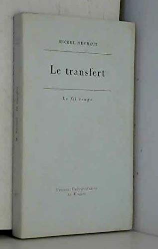 Beispielbild fr Le Transfert ; Etude psychanalytique zum Verkauf von Librairie Laumiere