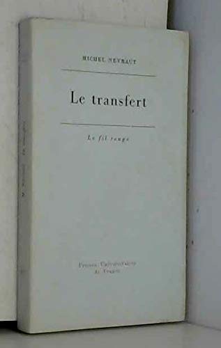 Imagen de archivo de Le Transfert ; Etude psychanalytique a la venta por Librairie Laumiere