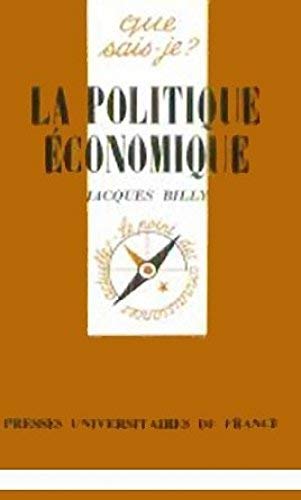 Beispielbild fr La politique conomique zum Verkauf von Librairie Th  la page