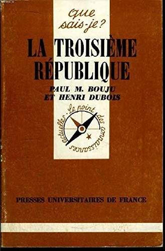 Beispielbild fr LA TROISIEME REPUBLIQUE. zum Verkauf von Ammareal
