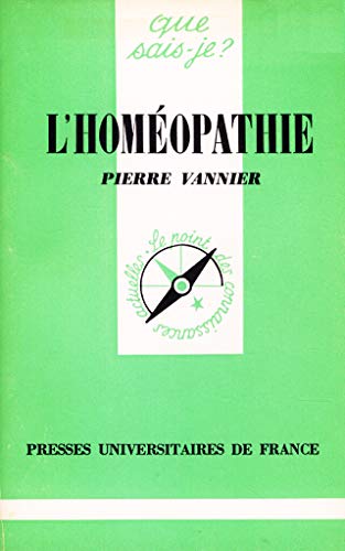 9782130365310: L'Homopathie (Que sais-je)