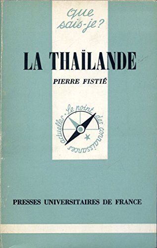 Imagen de archivo de La Thalande a la venta por Histoire et Socit