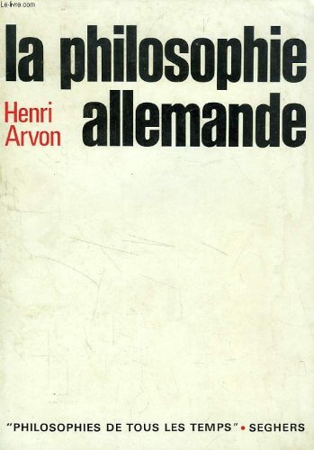 Imagen de archivo de La philosophie allemande. Collection : Que sais-je ?, N 1466. a la venta por AUSONE