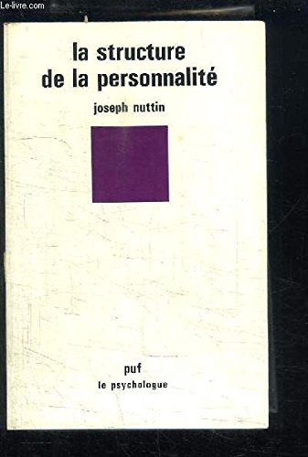 Beispielbild fr La structure de la personnalit zum Verkauf von A TOUT LIVRE