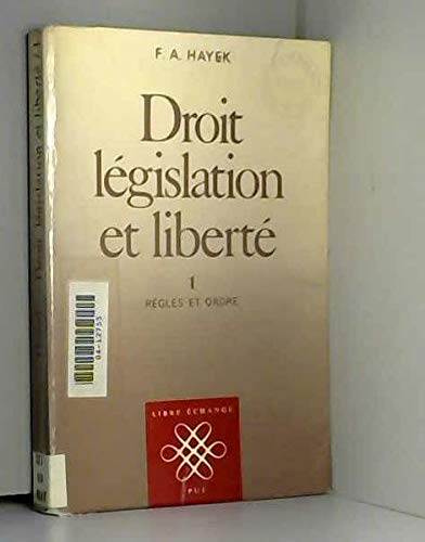 9782130366461: Droit legislation et liberte v.1