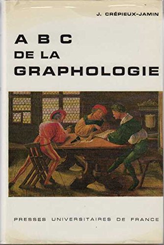 Beispielbild fr ABC de la graphologie [Board book] CREPIEUX-JAMIN Jules zum Verkauf von LIVREAUTRESORSAS