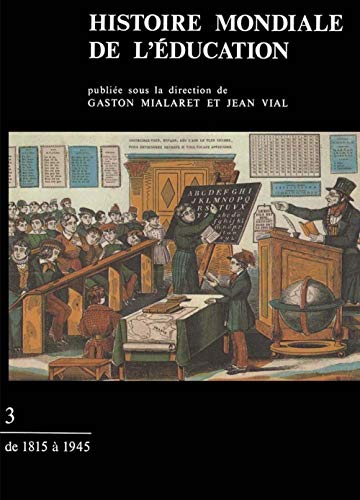 Beispielbild fr Histoire Mondiale De L'Education: De 1515 a 1815 (Volume 2) zum Verkauf von Anybook.com