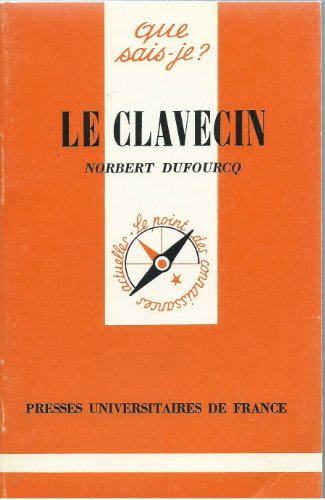Beispielbild fr Le Clavecin zum Verkauf von Ammareal
