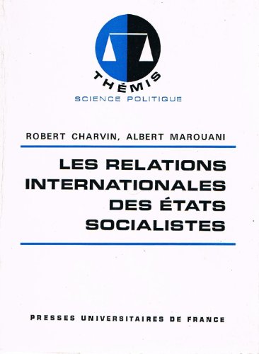 9782130369134: Les relations internationales des Etats socialistes