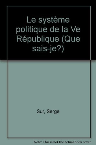 Beispielbild fr Le systme politique de la Ve rpublique. 1e dition zum Verkauf von Librairie La MASSENIE  MONTOLIEU