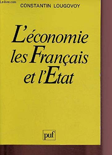 Stock image for L'conomie des franais et l'tat for sale by A TOUT LIVRE