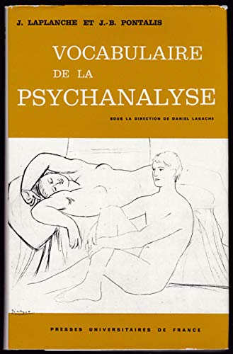 Stock image for VOCABULAIRE DE LA PSYCHANALYSE (BIBLIOTHEQUE DE PSYCHANALYSE) for sale by Second Story Books, ABAA