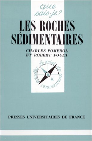 Stock image for LES ROCHES SEDIMENTAIRES. 7me dition for sale by Ammareal